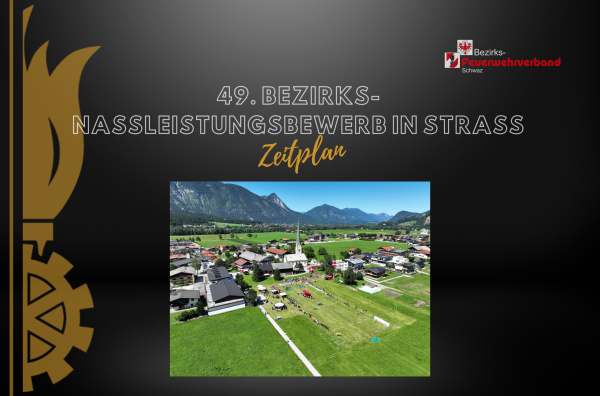 Zeitplan für den 49. Bezirks-Nassleistungsbewerb in Strass